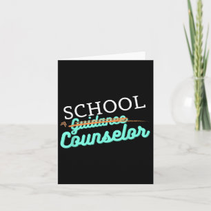 School Counsellor Not Guidance Counsellor  Card