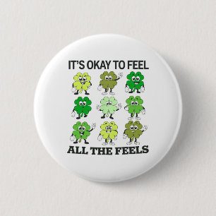 School Counsellor St Patrick Okay To Feel Feel You 6 Cm Round Badge