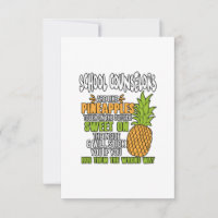 School Counsellors Are Like Pineapples.