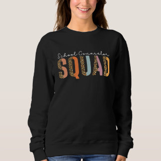 School Counselor Squad Guidance Counselor Counseli Sweatshirt