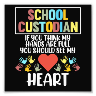 School Custodian Heart Caretaker Janitor Appreciat Photo Print