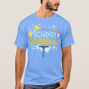School Custodian Janitor T-Shirt