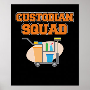School Custodian Squad Caretaker Janitor Support G Poster