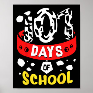 School Days T Dalmatian Dog 100th Sayings T Poster