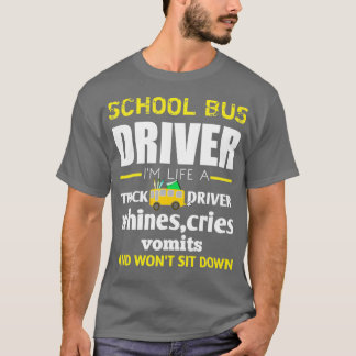 School District DriversSchool bus driver Ix27m lif T-Shirt