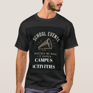 🎓 School Events Volunteer Team Typography 👕 T-Shirt