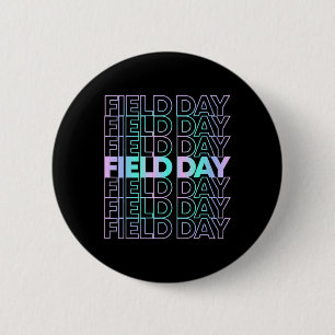 School Field Day 73 6 Cm Round Badge