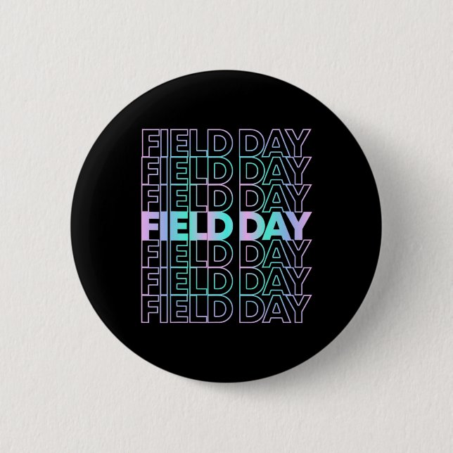 School Field Day 73 6 Cm Round Badge (Front)