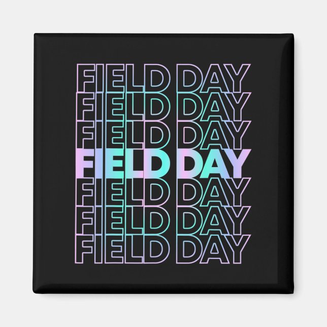 School Field Day 73 Magnet (Front)