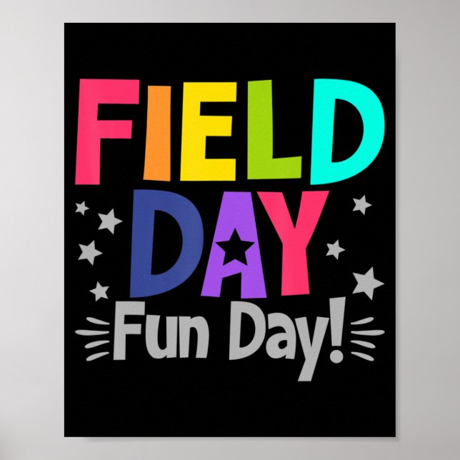 School Field Day Fun Day Fun Teacher Kids Field Da Poster (Front)
