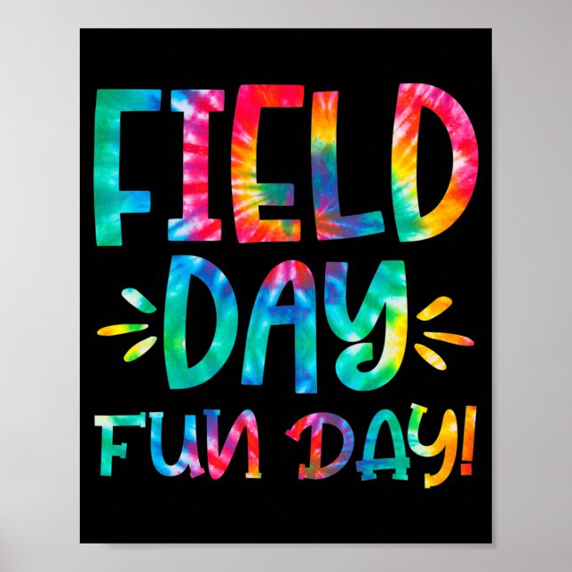School Field Day Fun Tie Dye Field Day 2022 Teache Poster (Front)