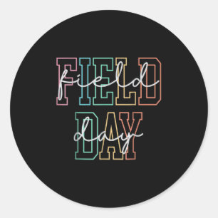 School Field Day Happy Field Day Tee Teacher Life  Classic Round Sticker