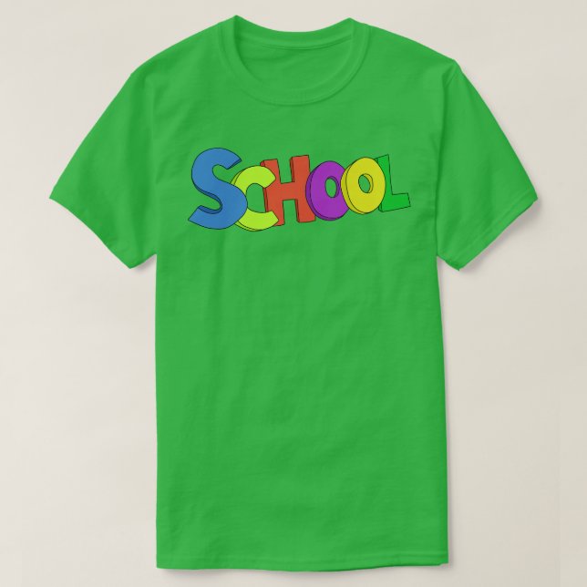 School for Teachers and Kids T-Shirt (Design Front)