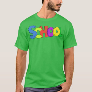 School for Teachers and Kids T-Shirt