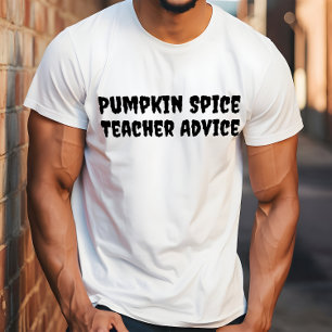 School halloween humour teacher advice typography T-Shirt