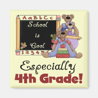 School is Cool 4th Grade Tshirts and Gifts Magnet