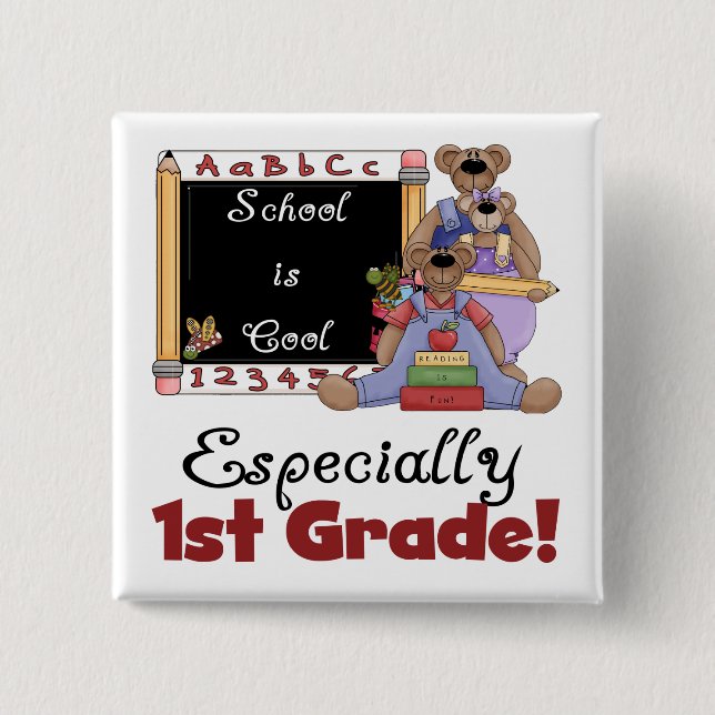 School is Cool Especially 1st Grade 15 Cm Square Badge (Front)