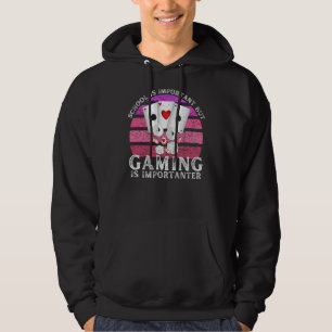 School Is Important But Gaming Is Importanter  4 Hoodie