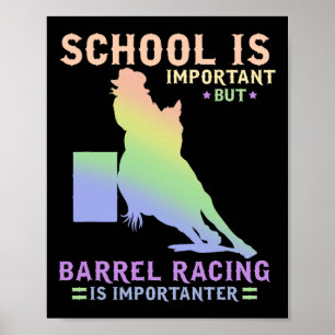 School Is Important But Rrel Racing Is Importanter Poster