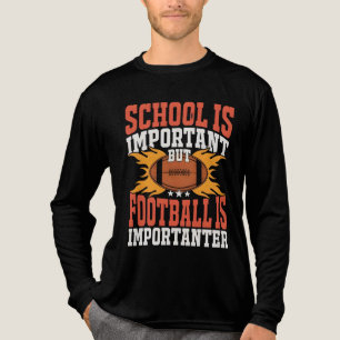 School is Important, Funny American Football  Tri-Blend Shirt