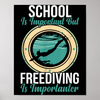 School is Imrtant But diving is Imrtanter Poster