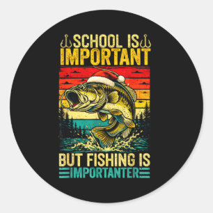 School Is Imrtant But Fishing Funny Christmas Fish Classic Round Sticker