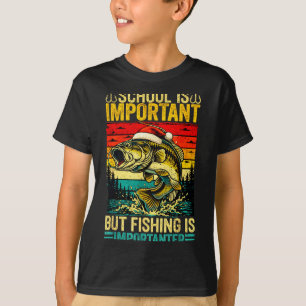 School Is Imrtant But Fishing Funny Christmas Fish T-Shirt