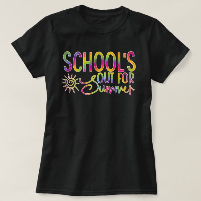 school is out for summer T-Shirt (Design Front)
