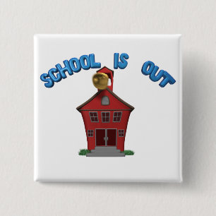School Is Out For The Summer 15 Cm Square Badge