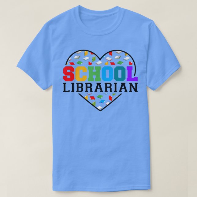 School Librarian Book Lover Reading  T-Shirt (Design Front)