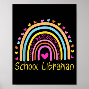 School Librarian Rainbow Poster