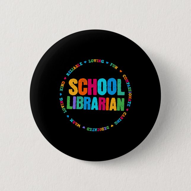 School Librarian Tee Rainbow Colourful Library Ele 6 Cm Round Badge (Front)