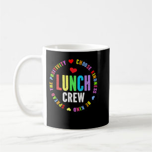 School Lunch Crew Funny Ladies Cafeteria Workers L Coffee Mug