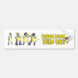 School Lunch Hero Day Bumper Sticker