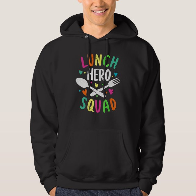 School Lunch Hero Squad Cafeteria Workers Hoodie (Front)