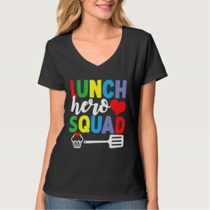 School Lunch Hero Squad Cafeteria Workers T-Shirt