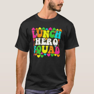 School Lunch Hero Squad Funny Cafeteria Workers T-Shirt