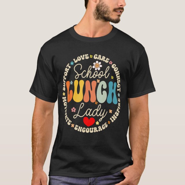 School Lunch Lady Crew Funny School Cafeteria Work T-Shirt (Front)