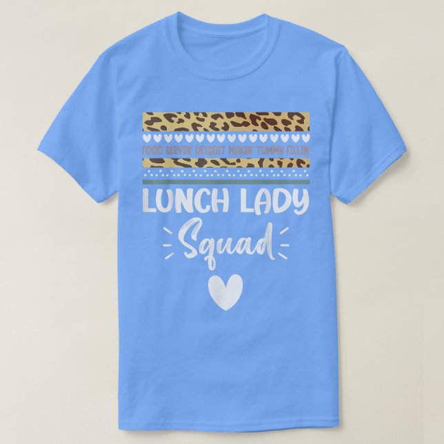 School Lunch Lady Squad Leopard Rainbow Cute Back  T-Shirt (Design Front)