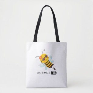 "School Mode: OFF - Chillin' Bee" Tote Bag