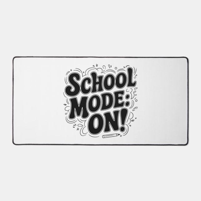 School Mode: ON! ,Vintage-Inspired Design Desk Mat (Front)
