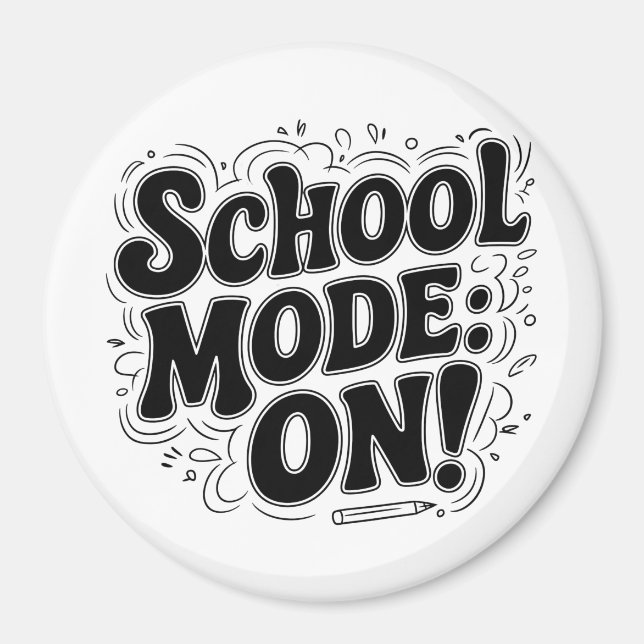 School Mode: ON! ,Vintage-Inspired Design Magnet (Front)