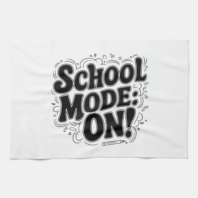 School Mode: ON! ,Vintage-Inspired Design Tea Towel (Horizontal)