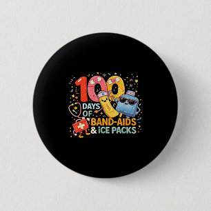 School nurse 100 days band aids ice packs 100 days 6 cm round badge