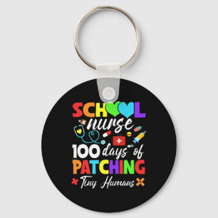 School Nurse 100 Days Of Patching Tiny Humans 100t Key Ring