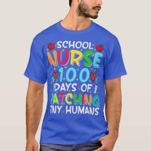 School Nurse 100 days of patching tiny humans T-Shirt