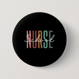 School Nurse Appreciation Nursing Nurse Day And Nu 6 Cm Round Badge