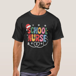 School Nurse Christmas Santa Cap Nursing Humour Xm T-Shirt