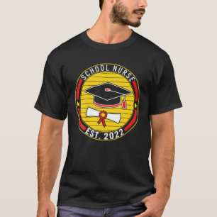 School Nurse EST 2022 Graduation Party Class Gradu T-Shirt