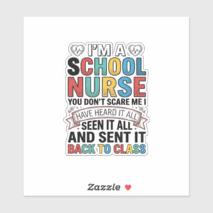 School Nurse Heard It All Funny Teacher Shirt Desi